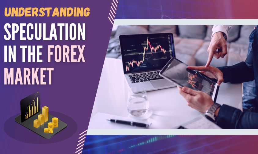 Understanding Speculation in Forex Market Pakistan Event
